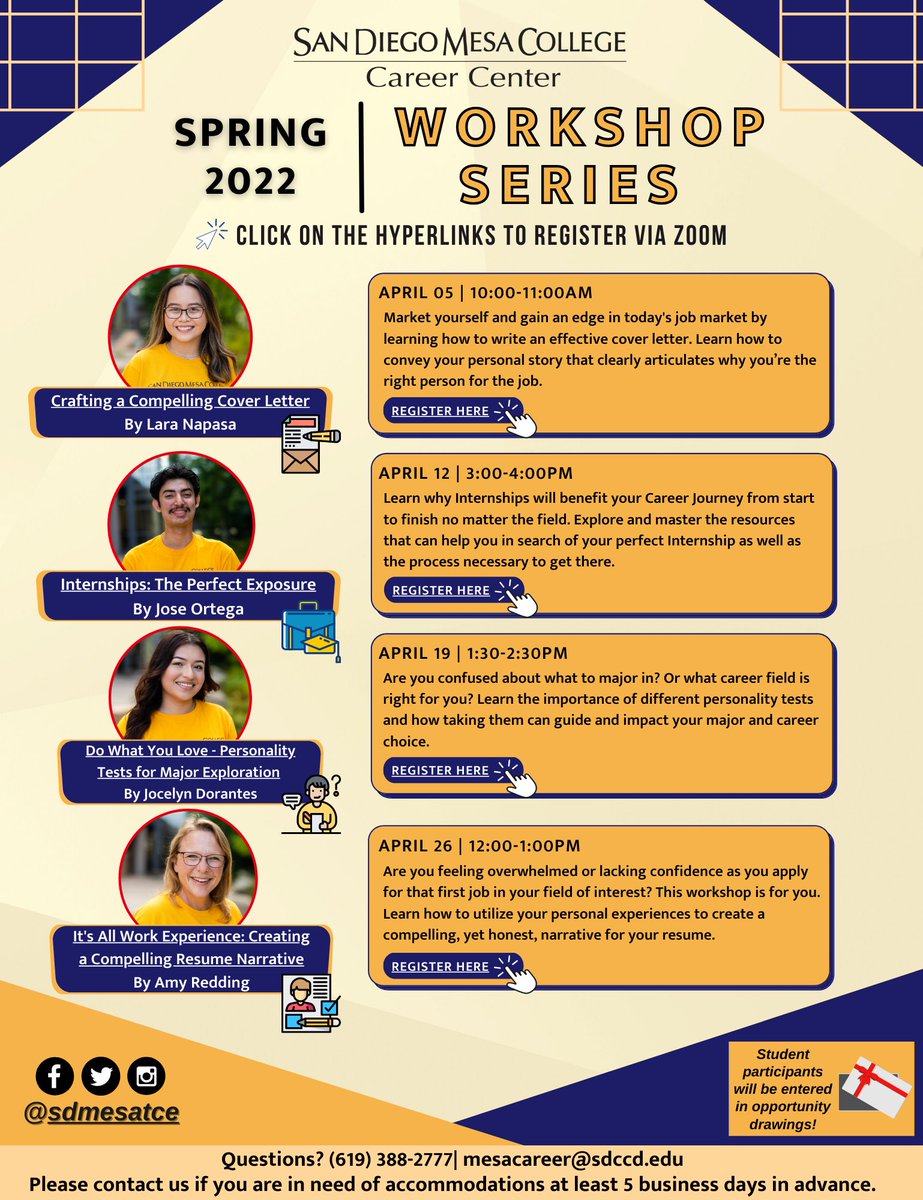 Mesa #CareerCenter invites you to our #Career Peer Workshops. These FREE workshops will help you develop key work-related skills!  
Pre-registration is required @ bit.ly/SPRING22SERIES. You will be entered into an opportunity drawing for a gift card.<a href="/sdmesacollege/">SanDiegoMesaCollege</a> <a href="/SDMesaWBL/">SDMesaWBL</a>