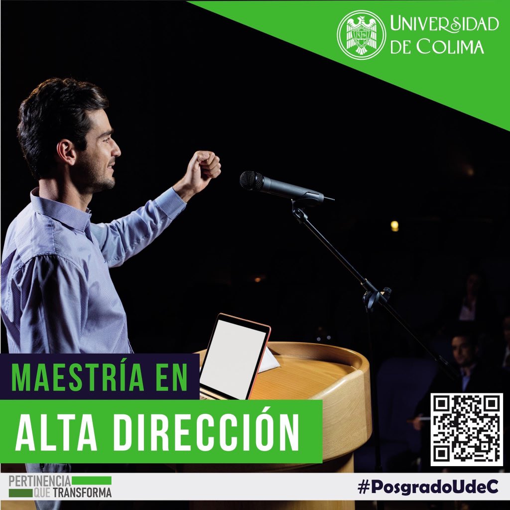 PosgradoUdeC's tweet photo. La Facultad de Contabilidad y Administración Colima, Tecomán y Manzanillo te ofrecen este 2022 la Maestría en Alta Dirección. https://t.co/mPEIN6yjQK