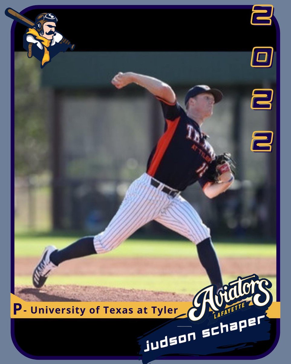 Lafayette_BSB's tweet photo. #MondayRosterMoves
Help us welcome RHP from UT Tyler, Judson Schaper, to the Flyboys this season!
#takeflight #unfinishedbusiness #flyboys ✈️ https://t.co/Xo1eGA3maL