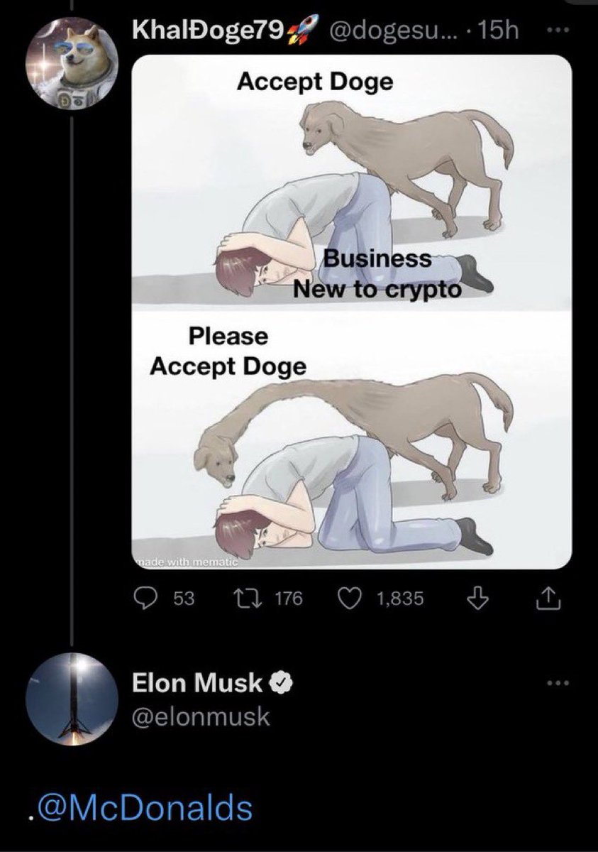 MrStevenSteeele's tweet photo. Elon circles back to suggest that McDonalds should accept Dogecoin. https://t.co/bho4LGpqK7