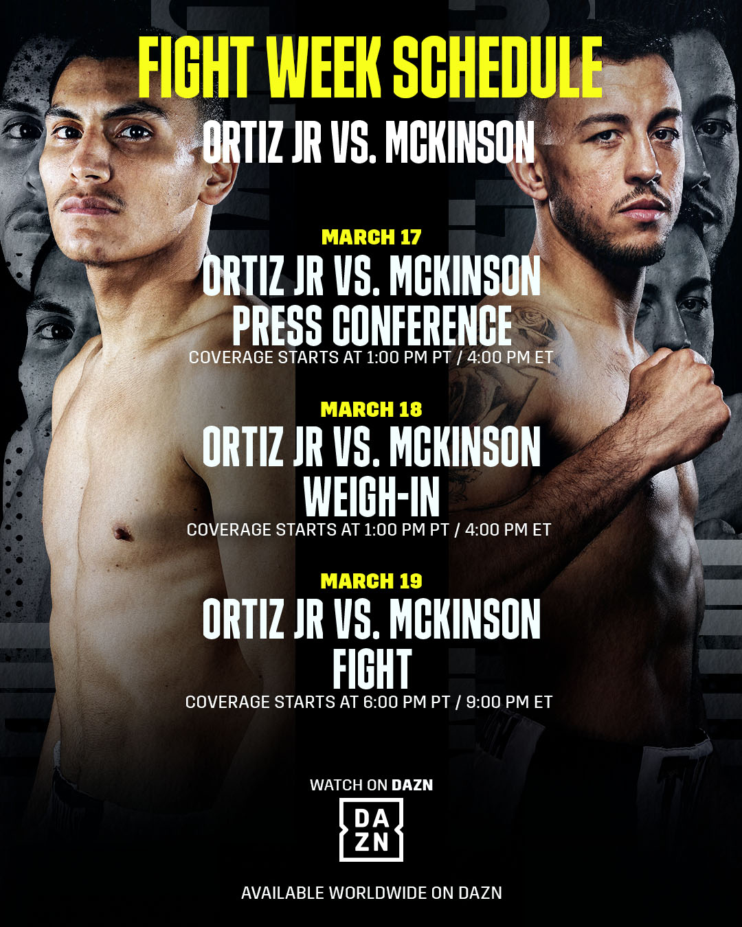 Dazn Boxing 𝐅𝐈𝐆𝐇𝐓 𝐖𝐄𝐄𝐊 𝐒𝐂𝐇𝐄𝐃𝐔𝐋𝐄 Vergilortiz Vs Mikeytheproblem Ortizjrmckinson T Co M1skaiiz1f Twitter