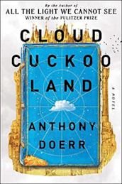 JudyNedry's tweet photo. Finished at last--Anthony Doerr's opus CLOUD CUCKOO LAND. https://t.co/W9uomQOiDy https://t.co/eB1MzmT2MO