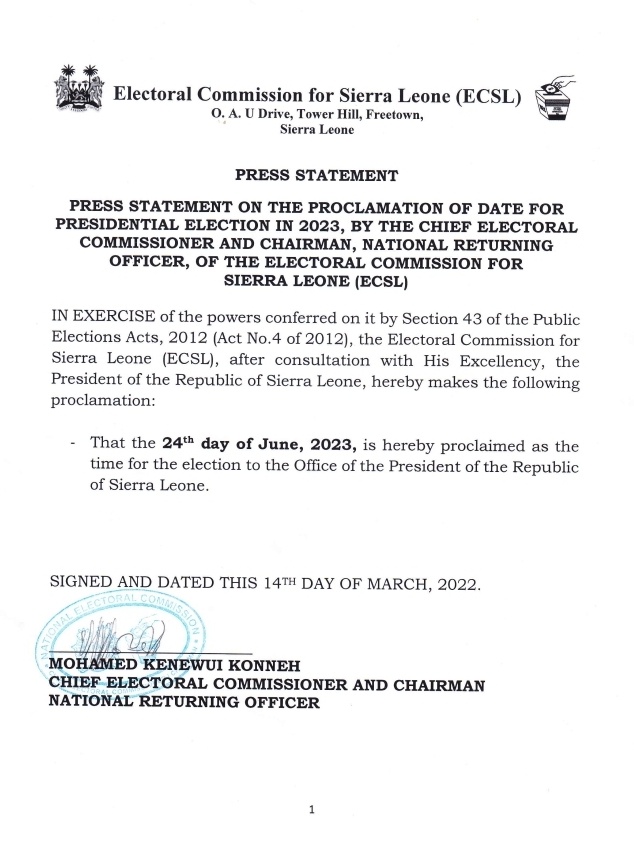ECsalone's tweet photo. In line with legal provisions, @NECsalone chairman @MKKonnehNECSL announces Saturday 24June 2023 as date for the conduct of #Presidential #election in #SierraLeone.
#Parliamentary & #Local #Council elections will also be conducted on the same day.
#voteSalone #multitierelections https://t.co/zPGbLtAj8A