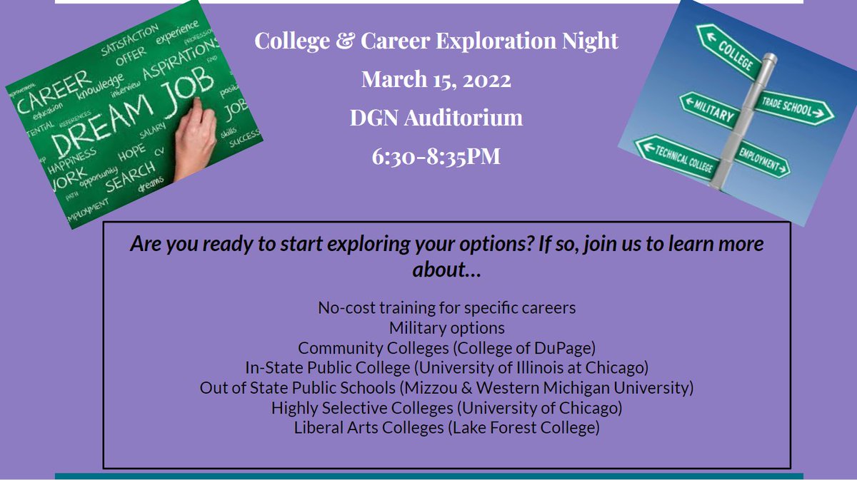 DGN_CSSS's tweet photo. You are invited to attend the District 99 College and Career Exploration Night on Tuesday, March 15, 2022 at
North High School
6:30 pm to 8:35 pm
*This event is for students and families from DGS and DGN*
 #wearedgn https://t.co/oeb03qZ1Fe