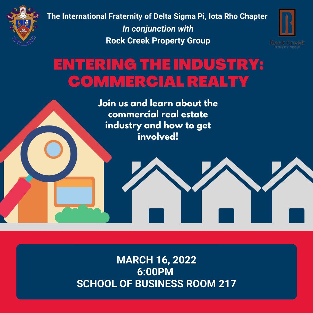 dspiotarho's tweet photo. The Brothers of the International Fraternity of Delta Sigma Pi, Iota Rho Chapter are excited to bring you an engaging informational about the commercial real estate industry in partnership with Rock Creek Property Group!

Masks will be required upon entry. 

#HU25 #HU24 #HU23 https://t.co/eYIAFmTxDC