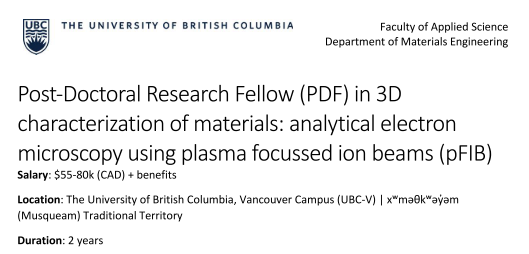 In @UBCmaterials, we are hiring a new Post Doctoral Fellow in 3D materials characterisation using plasma focussed ion beam (pFIB) machining with #EBSD and #EDX working with @BMatB & Prof Poole You can find the full advert here: drive.google.com/file/d/1uWu_hE… Please RT etc.