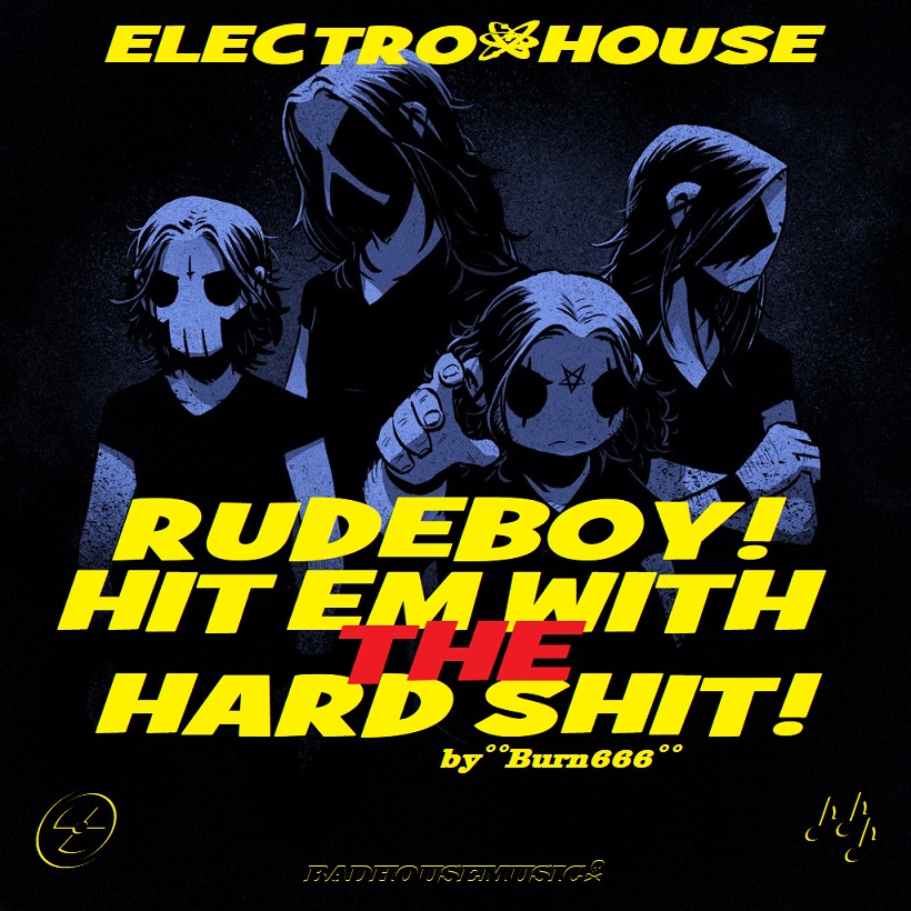 Burn666Music's tweet photo. >> RUDEBOY! HIT EM WITH THE HARD SHIT! (BADHOUSEMUSIC🏴☠️)<<
#BigRoom #FestMusic #ElectroHouse #EDM #Dance
@TuneBubble @ThaRadio @eaglesmusicnest 🎶Link:
https://t.co/SfNbV0DF9m............... https://t.co/urj8TpeMqz