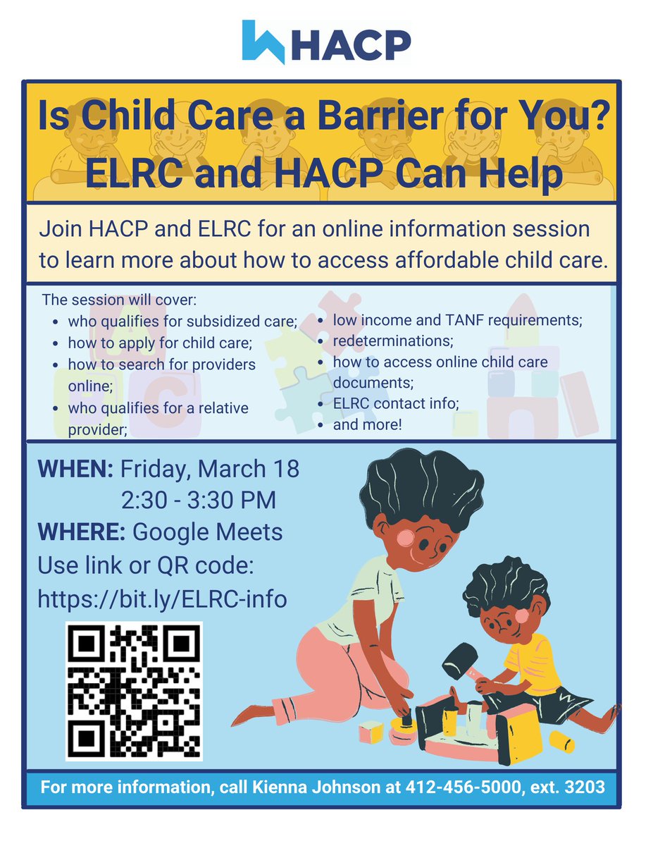 This Friday 3/18, join HACP and @ELRCregion5 from 2:30 - 3:30 PM for an online information sessions to learn more about how to access affordable childcare. You can join the meeting using the link bit.ly/ELRC-info

For more information, call 412-456-5000, ext. 3203
