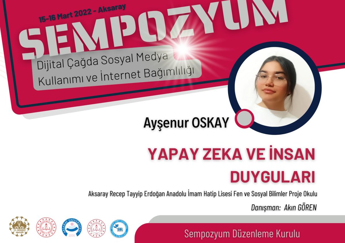 Rteaihl68's tweet photo. “Dijital Çağda Sosyal Medya Kullanımı ve İnternet Bağımlılığı”
@Rteaihl68 9/B Ayşenur OSKAY 
Yapay Zeka Ve Ahlak 
Aksaray I. Ortaöğretim Kurumları Öğrenci Sempozyum Programımız
@hmzaydg
@ProfYusufSahin 
@haciomerkartal
#sempozyumaksaray https://t.co/wAMUDO0e2Z