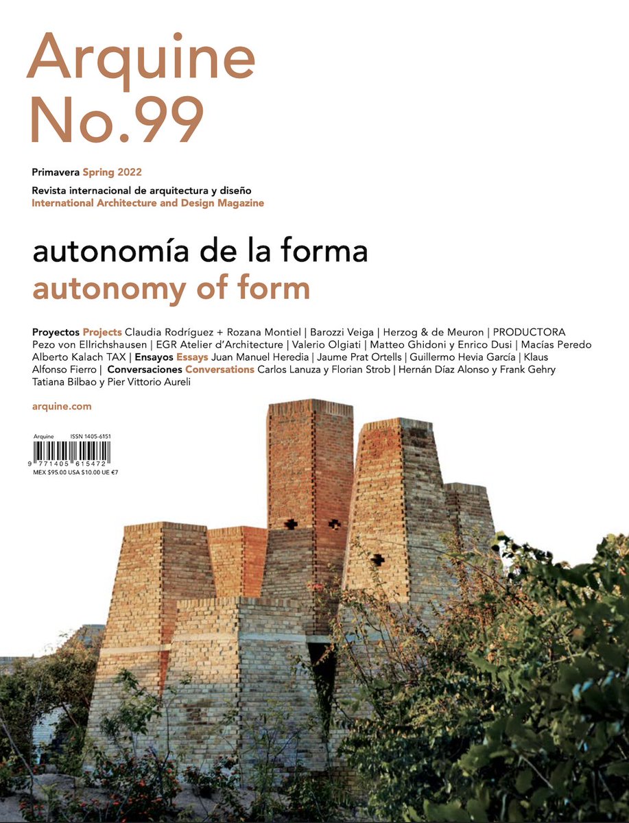 Revista Arquine No.99 | autonomía de la forma
Proyectos, ensayos y conversaciones de : Claudia Rodríguez + Rozana Montiel, Herzog &amp; de Meuron, PRODUCTORA, Macías Peredo, Hernán Díaz Alonso y Frank Gehry, Tatiana Bilbao y Pier Vittorio Aureli, entre otros

ow.ly/qype50Ic6n2