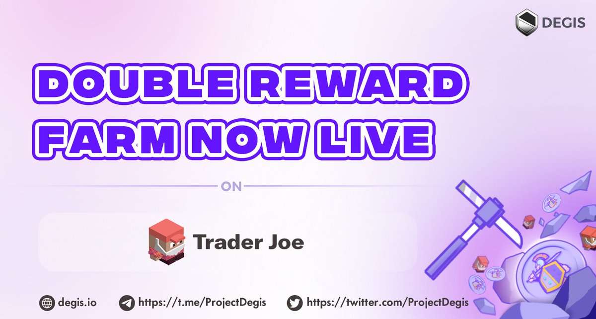 ProjectDegis's tweet photo. Double reward farming for $DEG is now available on @traderjoe_xyz 🔥🔥🔥
Farm at: https://t.co/pRM3jGYXze
#Listing #TGE #ProjectDegis #Farming https://t.co/Hj81g0anQB