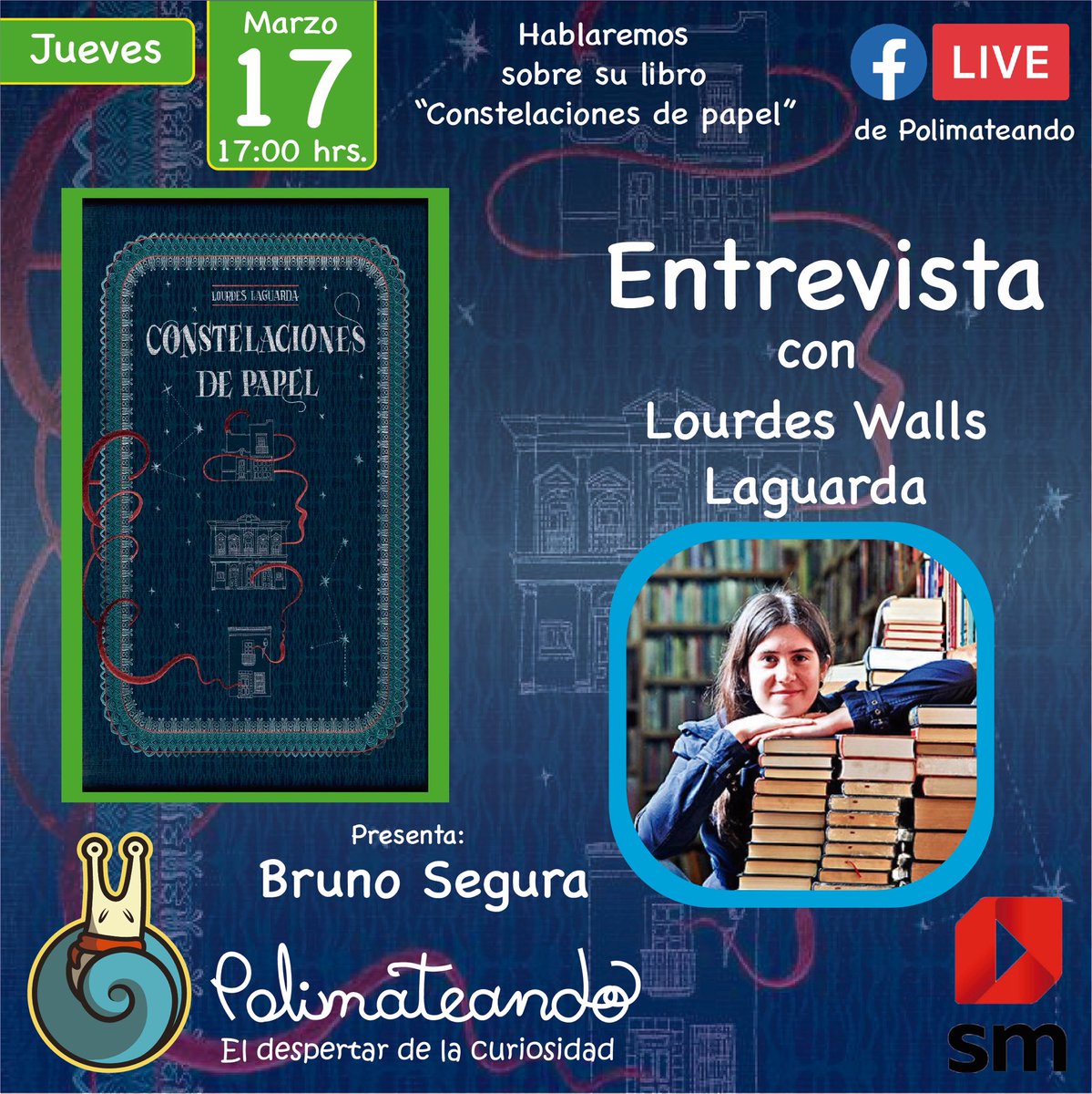 polimateando's tweet photo. El 17 a las 17:00 nos vemos por Fb Live para platicar con Lourdes Laguarda de su libro #Constelacionesdepapel @SMMexicoOficial @Literatura_SM 
#amoloslibros #Polimateando https://t.co/OmNiFVWVAk