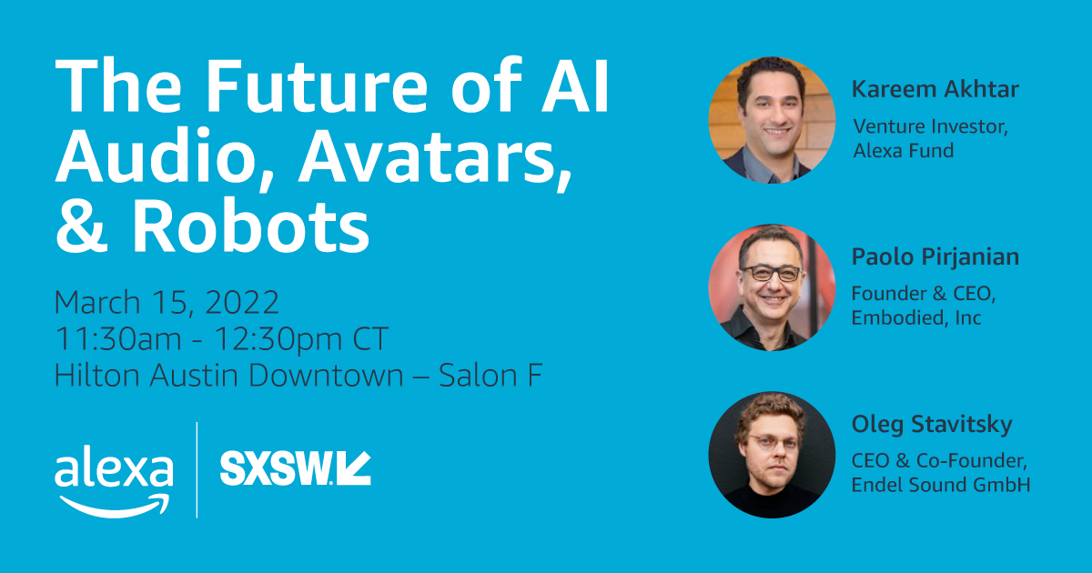 Alexa Developers on Twitter: "When it comes to startups are at the helm. Join developers from @EndelSound and @EmbodiedInc as they discuss future of AI audio, avatars, and robots at
