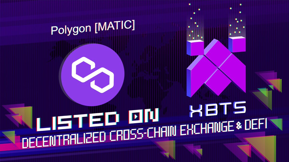 Polygon #MATIC is live on XBTS Decentralized Exchange!
✅Polygon $MATIC: ex.xbts.io/asset/XBTSX.MA…
📊MATIC/BTS: ex.xbts.io/market/XBTSX.M… and other pairs are Available!

#xbtsdex #bitshares #polygon #dex #listing #DeFi