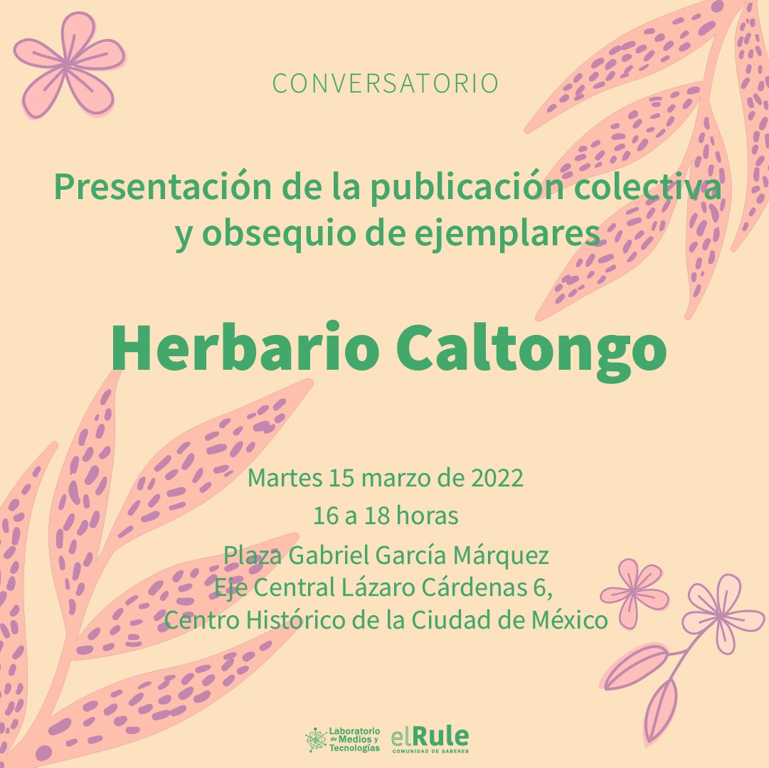 Herbario Caltongo! 🌿

Este martes 15 de marzo a las 16 hrs, lxs invitamos a reconocer las plantas que crecen en Xochimilco, en específico en los alrededores del Barrio de Caltongo, así como los usos medicinales que se reconocen en ellas.

Obsequio de ejemplares 🤫🪴