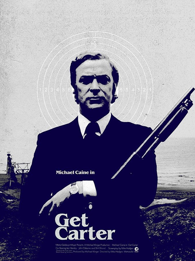 Happy 89th Birthday to Sir Michael Caine. (My Get Carter poster from about 5 Years ago) 
