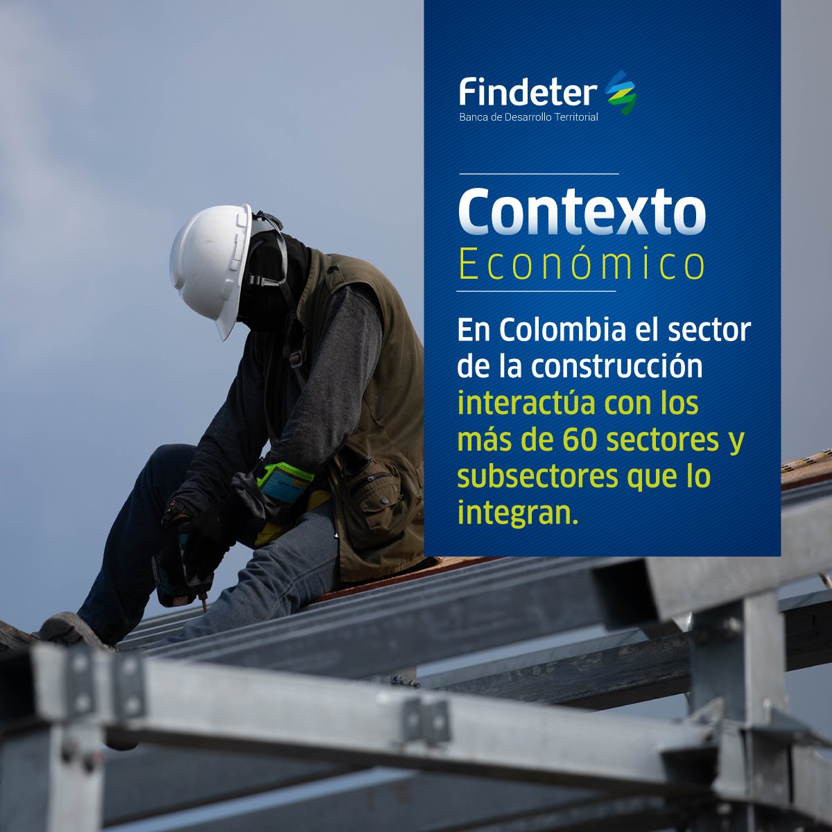 Findeter's tweet photo. El sector de la construcción es un gran dinamizador de la economía gracias a su alto valor agregado. En nuestro boletín #ContextoEconómico encuentre un análisis sobre su comportamiento en los dos últimos años y sus perspectivas para el 2022: https://t.co/Ni0l0v11OT @SgomezSandra https://t.co/UaU1yF5MBA