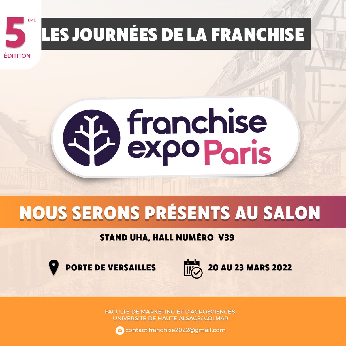 Bonjour à tous,

Nous vous informons que nous serons présents au Salon Franchise Expo Paris Porte de Versailles.📍

Rendez-vous du 20 au 23 mars au stand UHA, hall numéro V39 !

Venez nombreux ! 😊

#franchise #tourisme #alsace #journéesdelafranchise #colmar #entreprendre
