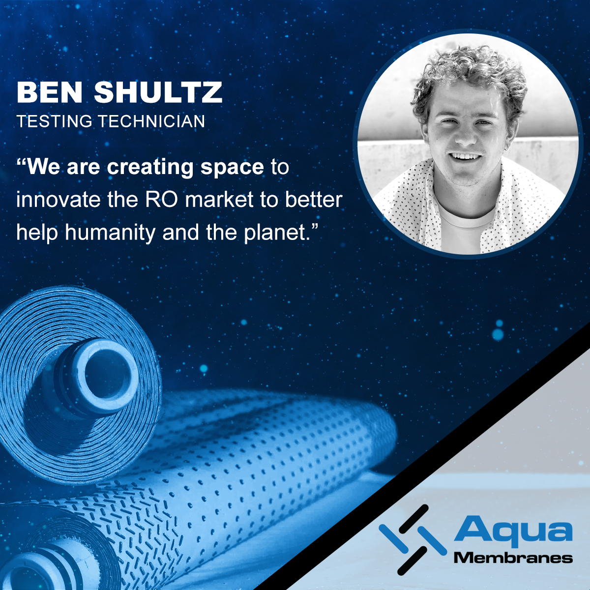 Aqua Membranes' testing technician Ben Shultz is devoted to solving today's water challenges. As Ben notes, "We are creating space to innovate the RO market to better help humanity and the planet." 

See our team: aquamembranes.com/our-team/. 

#aquamembranes #innovation