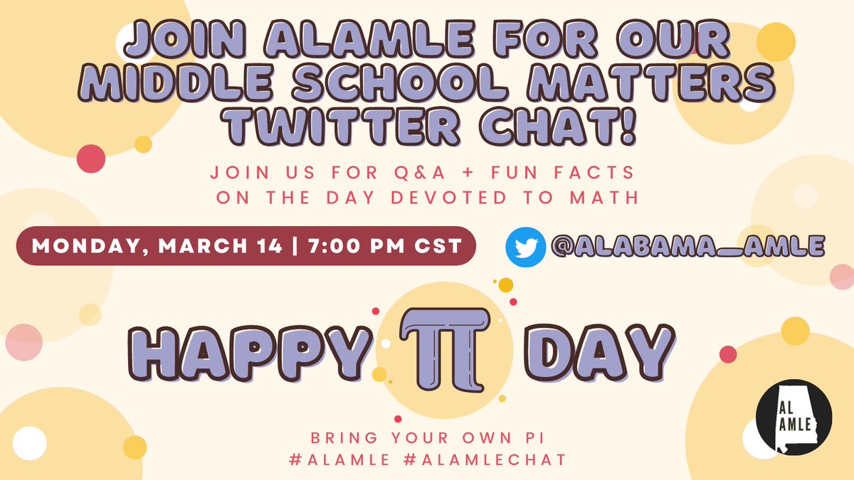 alabama_amle's tweet photo. Join #ALAMLE for our #MiddleSchoolMatters Twitter Chat #TODAY at 7 PM CST! 

We will have Q&amp;A + share some fun facts on the day devoted to math! Bring your own 🥧 

#PiDay2022 #NationalPiDay #PiDay #ALAMLEchat #AMLE https://t.co/fpwjR9GOYe