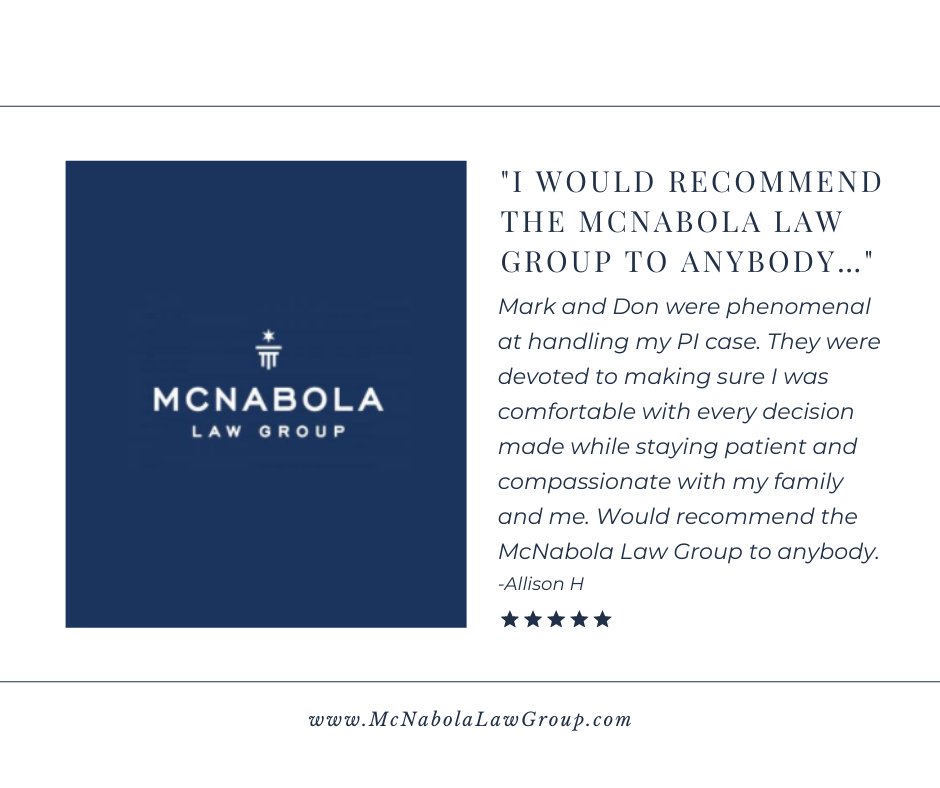 For over thirty years McNabola Law Group has concentrated solely on the practice personal injury litigation, providing the highest level of representation for plaintiffs in complex injury cases. Thank you, Allison, for taking the time to leave an exceptional review.
