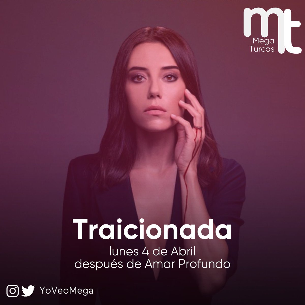 yoveo_mega's tweet photo. ¡Lunes 4 de Abril después de #AmarProfundo gran estreno de #Traicionada! https://t.co/Fhf4cINxrU