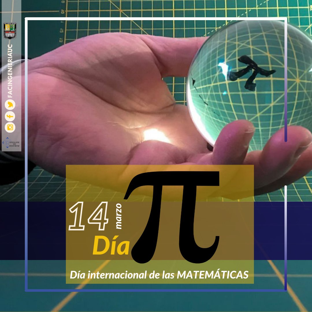 En noviembre de 2019, la 40ª Conferencia General de la UNESCO declaró el 14 de marzo Día Internacional de las Matemáticas. En muchos países, el 14 de marzo (3/14) ya se celebraba el Día Pi (π), una de las constantes matemáticas más conocidas que se puede redondear a 3,14.