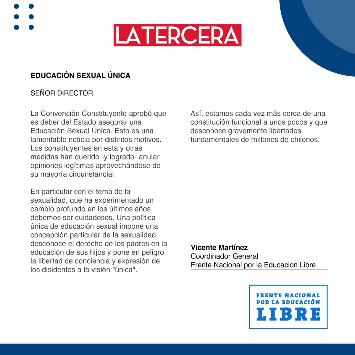 Una Educación Sexual Única pretende que todos pensemos igual en tema tan delicado como la sexualidad, desconoce el rol de los padres en el mismo y pretende qué hay una sola postura correcta.

Hoy nuestro coordinador @VMartinez_A en <a href="/latercera/">La Tercera</a>
