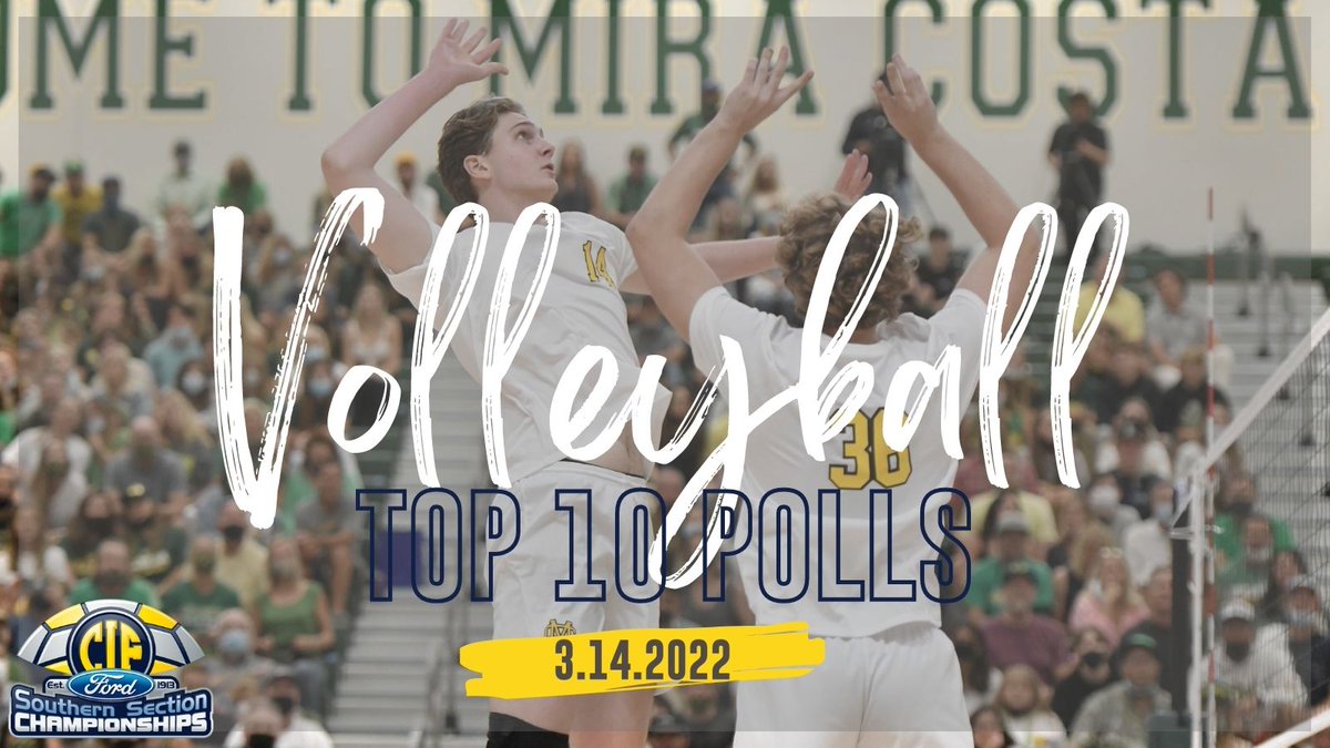 CIFSS's tweet photo. We're here to cure your Monday Blues with some Top 10 Polls!

🗓️3.14.22

🏐As selected by the CIF-SS Boys Volleyball Committee

🔗Click the link below to see the rankings!👇
https://t.co/fLm55lrxvJ https://t.co/4JOXqIl0wP
