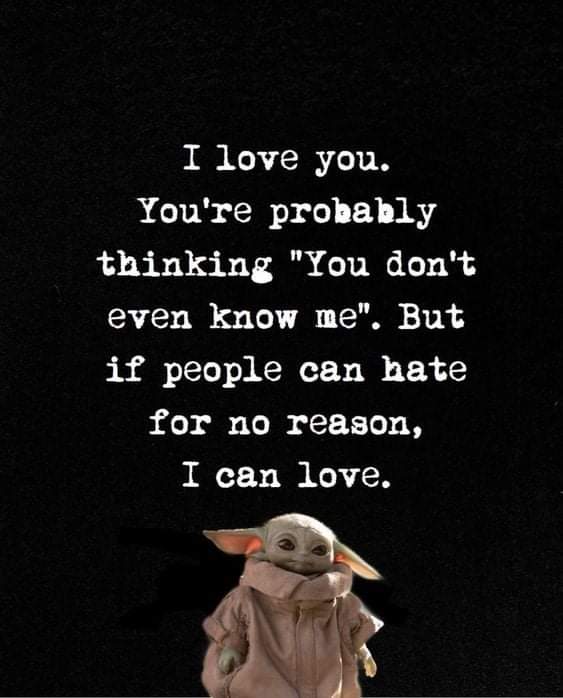 More #Grogu words to live by! ❤️
#LoveForNoReason
