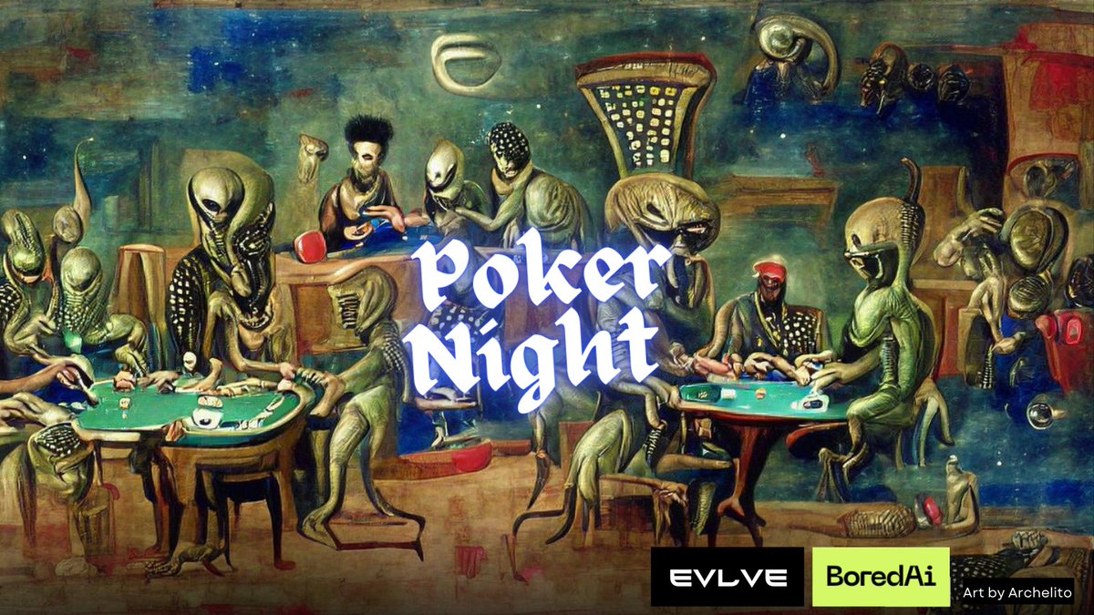 🔥 We’re excited to announce Poker Night! 🔥

Cohosted with @officialboredAi (their Ai made this banner😶)

When? Tuesday, 4pm ET 🃏

Prizes: 
🥇 $300 + WL
🥈 $200 + WL
🥉 $100 + WL
4⃣ WL
5⃣ $100

Signup through Discord: discord.gg/B5Zq7p6w

#NFTGiveaway #NFTs #NFTCommunity