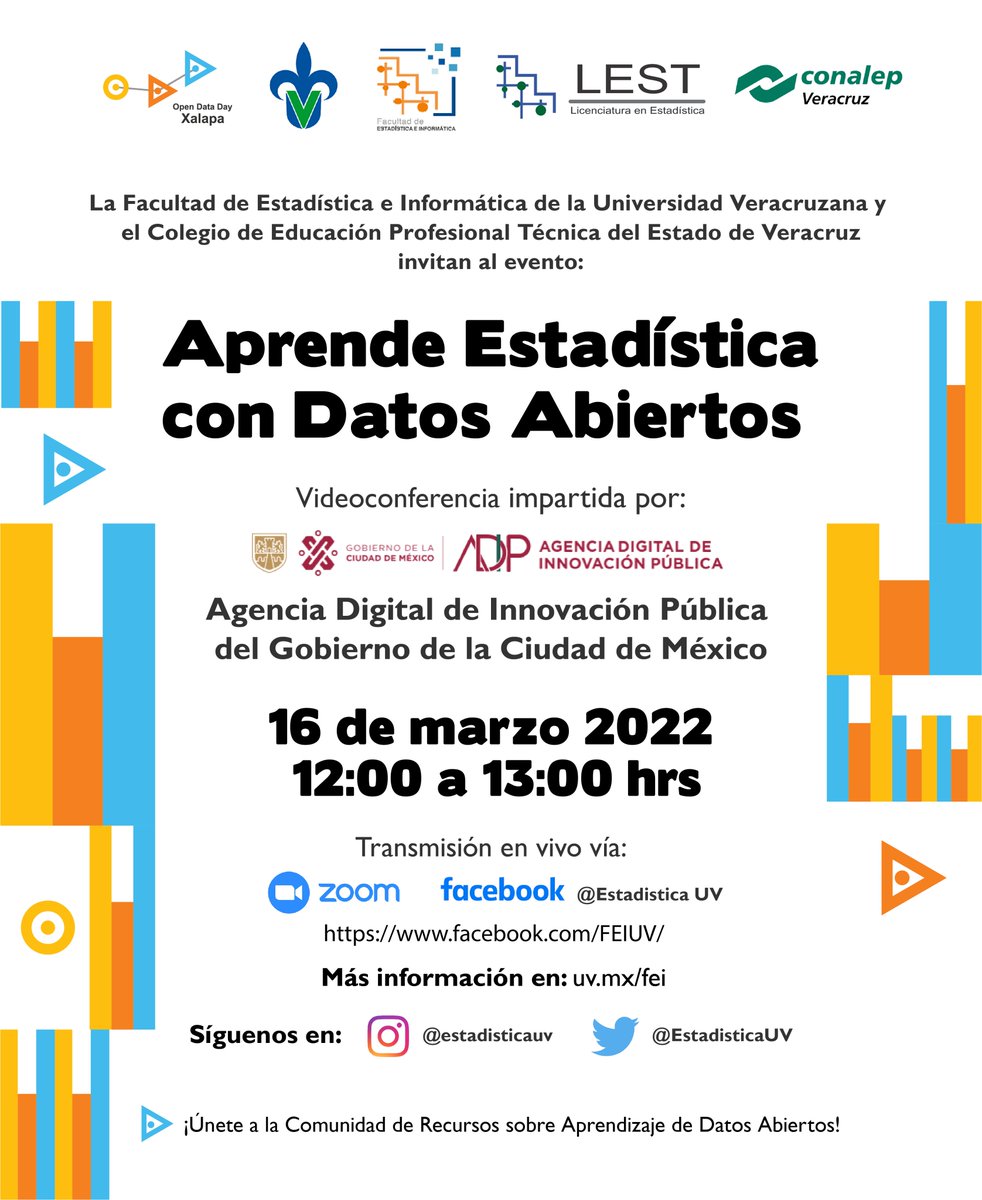 La FEI y el CONALEP Veracruz, te invitan a la videoconferencia «Aprende Estadística con Datos Abiertos» - 16 de marzo a las 12:00 horas, impartida por la Agencia Digital de Innovación Pública del Gobierno de la CDMX transmitida a través de FACEBOOK Live facebook.com/FEIUV/