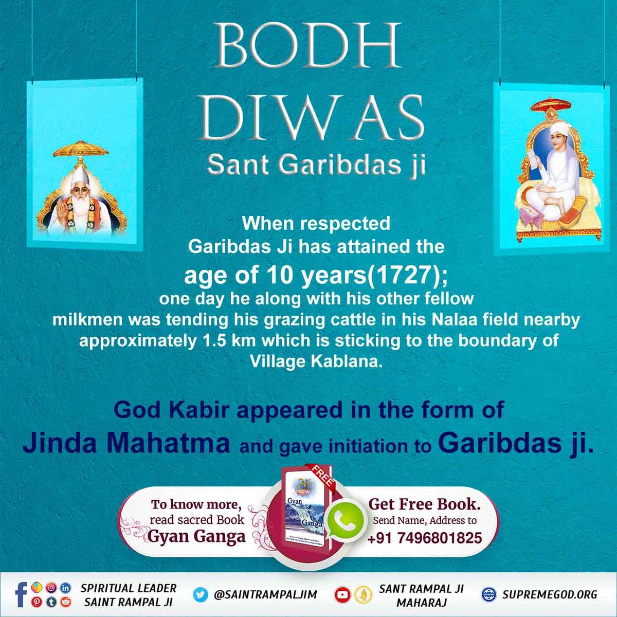 MThakur27417705's tweet photo. #SantGaribDasJi_BodhDiwas
❄️ Sant Garibdas ji came was born in 1717 and God Kabir Saheb met him at the age of ten in a farm called Nala in 1727 and He gone Satlok in 1778.

To watch the live program, watch the Sant Rampal Ji Maharaj Youtube Channel from 09:15 AM https://t.co/fhkCb6QC0M