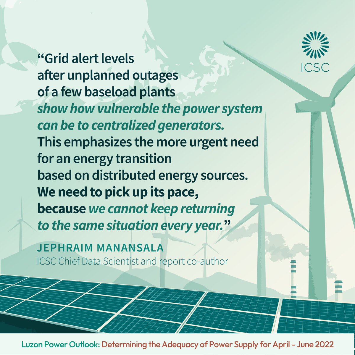 icsc_ph's tweet photo. Last February, ICSC released a report predicting a power supply shortfall in the second quarter of 2022, especially during the weeks leading up to and immediately after the coming elections in the Philippines. Download the full #PowerOutlook report at: https://t.co/6bDTU0LK7C. https://t.co/1NX9SWJn5b