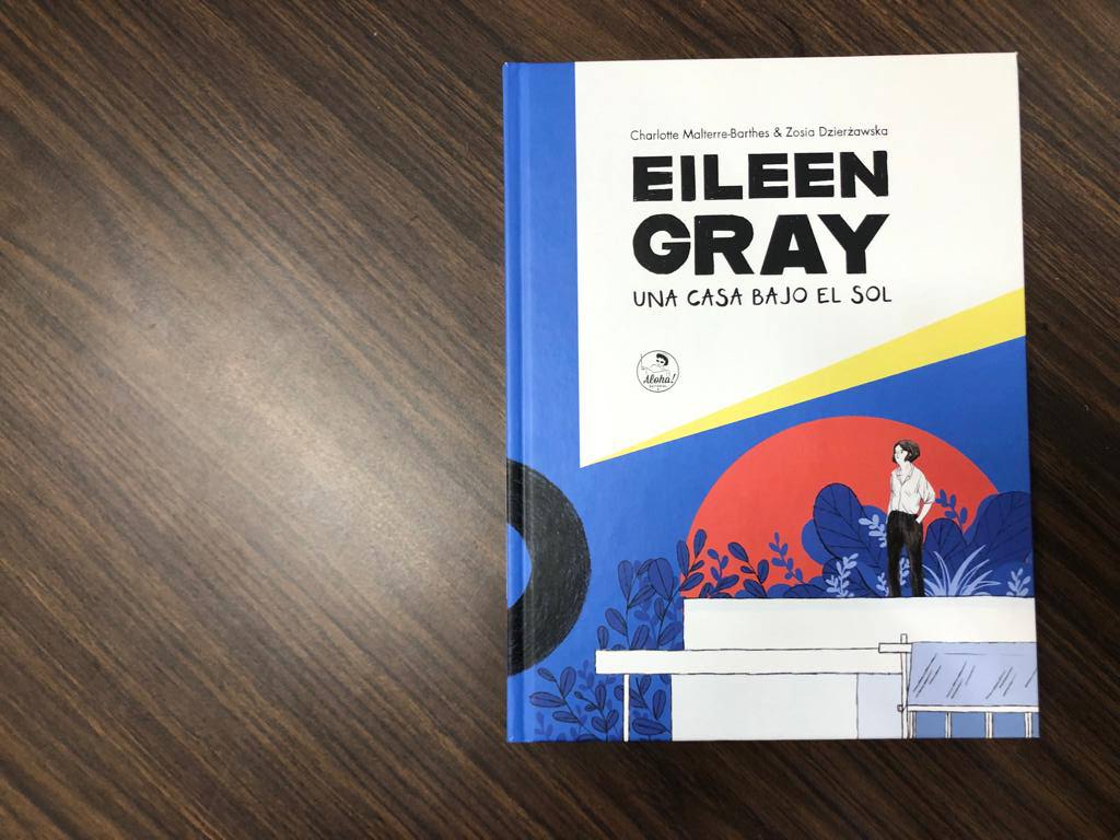 faunam_mx's tweet photo. Eileen Gray, una casa bajo el sol de Charlotte Malterre-Barthes y Zosia Dzierżawska. Pronto estará disponible en la Biblioteca Lilia Guzmán y García.
#UNAM #bibliotecasunam #bibliotecas #FAUNAM #adquisiciones2021 #bibliotecaliliaguzmángarcía https://t.co/9p69K4tbDt