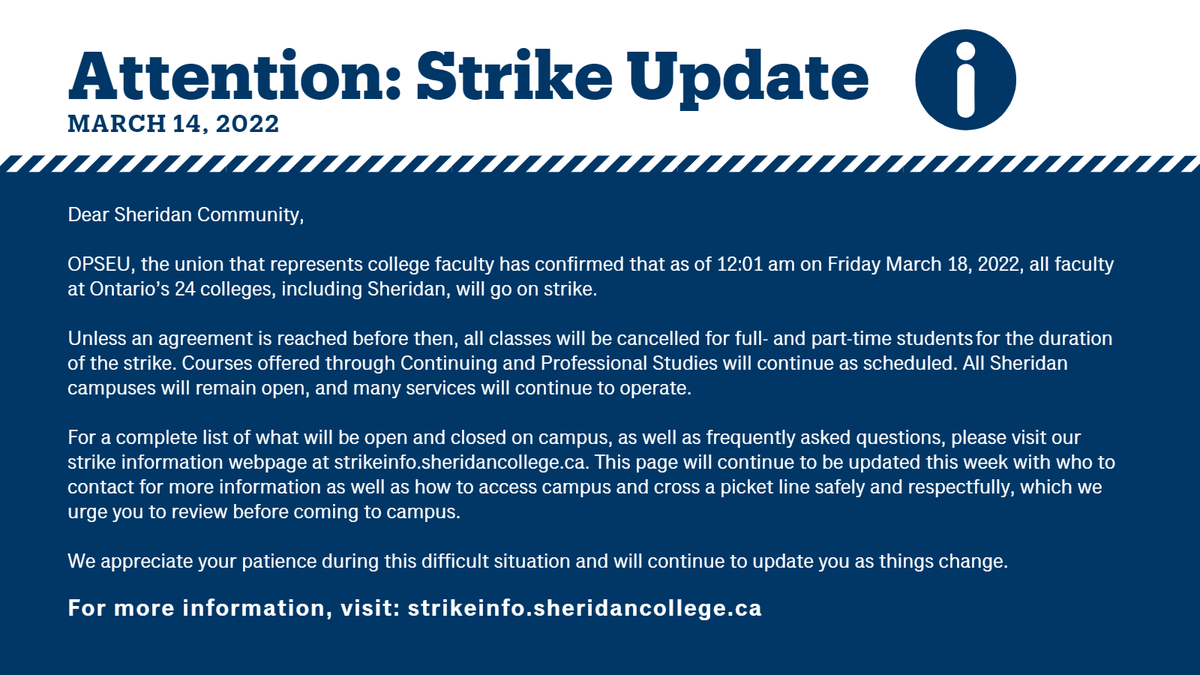 OPSEU, the union that represents college faculty, has confirmed that as of 12:01 a.m. on Friday, March 18, all faculty at Ontario's 24 colleges, including Sheridan, will go on strike. All classes will be cancelled for the duration of the strike. MORE ➡️ bit.ly/3KMMhHN