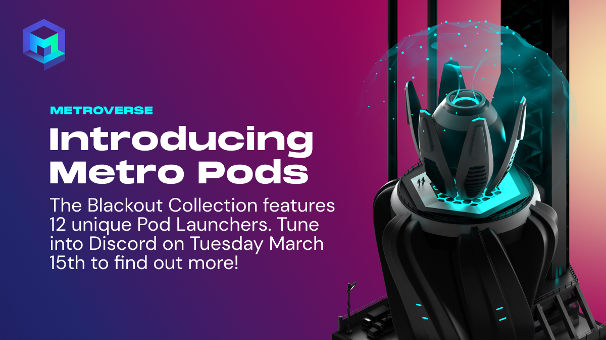 Metizens, we're excited to introduce Metro Pods! Find out more on Discord tomorrow - Tuesday, March 15th as part of our weekly announcements! 🤩