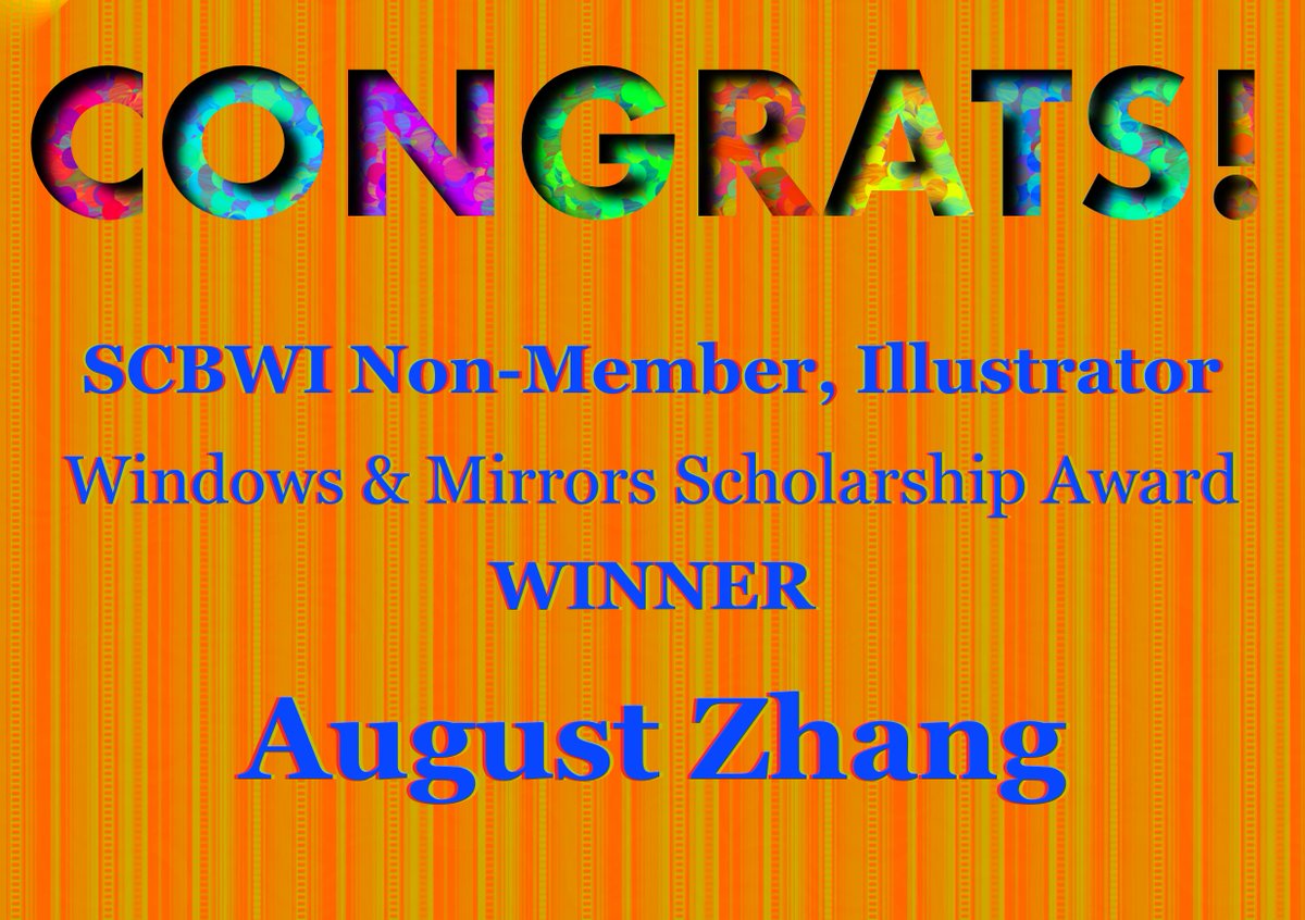 FedericoErebia's tweet photo. CONGRATULATIONS August Zhang!

SCBWI New England's
WINDOWS &amp; MIRRORS SCHOLARSHIP AWARD

#kidlit #kidlitart #ChildrensBooks 
#DiverseBooks #DiverseVoices
#illustrator #illustrationart #illustrationartist 
#illustrationcontest #illustrationcompetition 
#NESCBWI #SCBWI https://t.co/WXFXwkBh1O