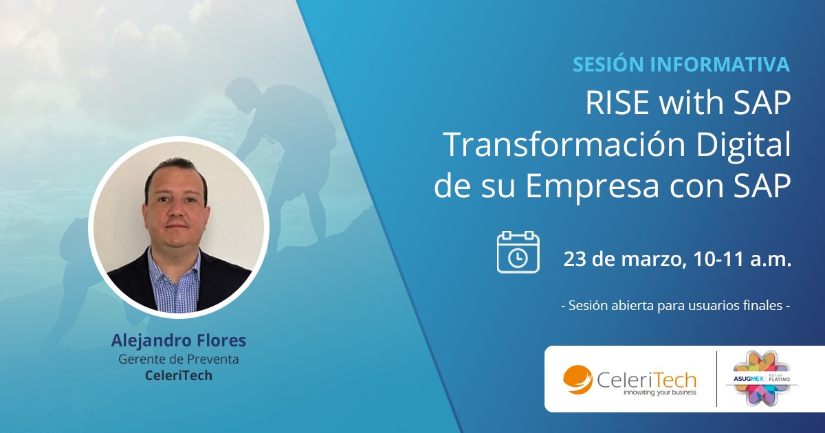 ASUGMEX's tweet photo. Alejandro Flores presentará esta #SesiónInformativa que dará @CeleritechMex, #PartnerASUGMEX, para explicar las razones de migrar a #S4HANA y los beneficios de hacerlo bajo el modelo de subscripción basado en las ventajas de la nube de #RISEwithSAP: https://t.co/IiqDHNdRka https://t.co/yU94lNt7IZ