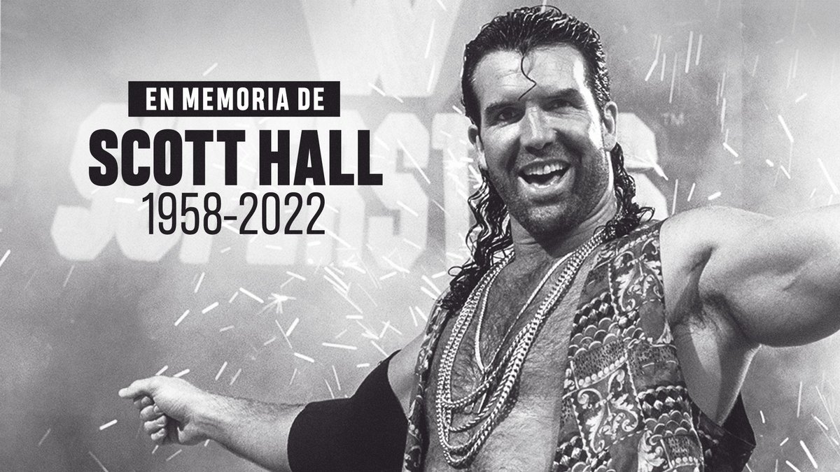 Nos entristece profundamente el fallecimiento de Scott Hall y extendemos nuestras condolencias a su familia, amigos y fanáticos