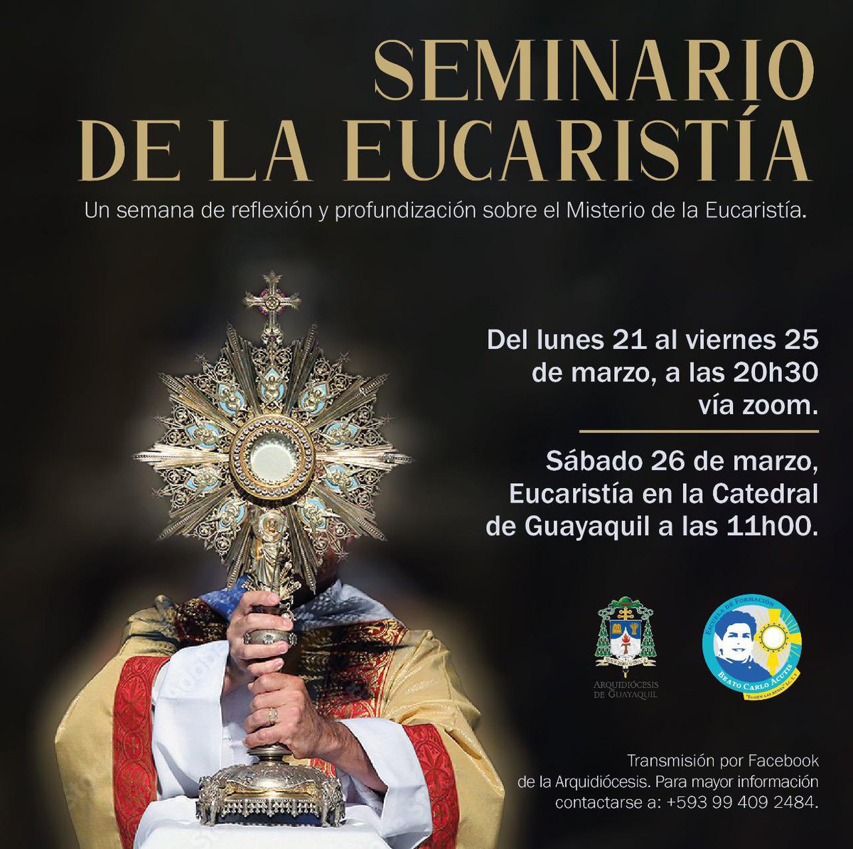 CDVJarcia's tweet photo. La @arquidiocesisgye  y la @escuelabeatocarloacutis invitan: Al Seminario de la Eucaristía, preparémonos ya para nuestro congreso eucarístico con el Santo Padre @franciscus 

📝Completa la inscripción en siguiente Link: https://t.co/V61GTbiVoR
🖥️ ¡Te esperamos!!! ☀️ https://t.co/3O7Wd30Ugb