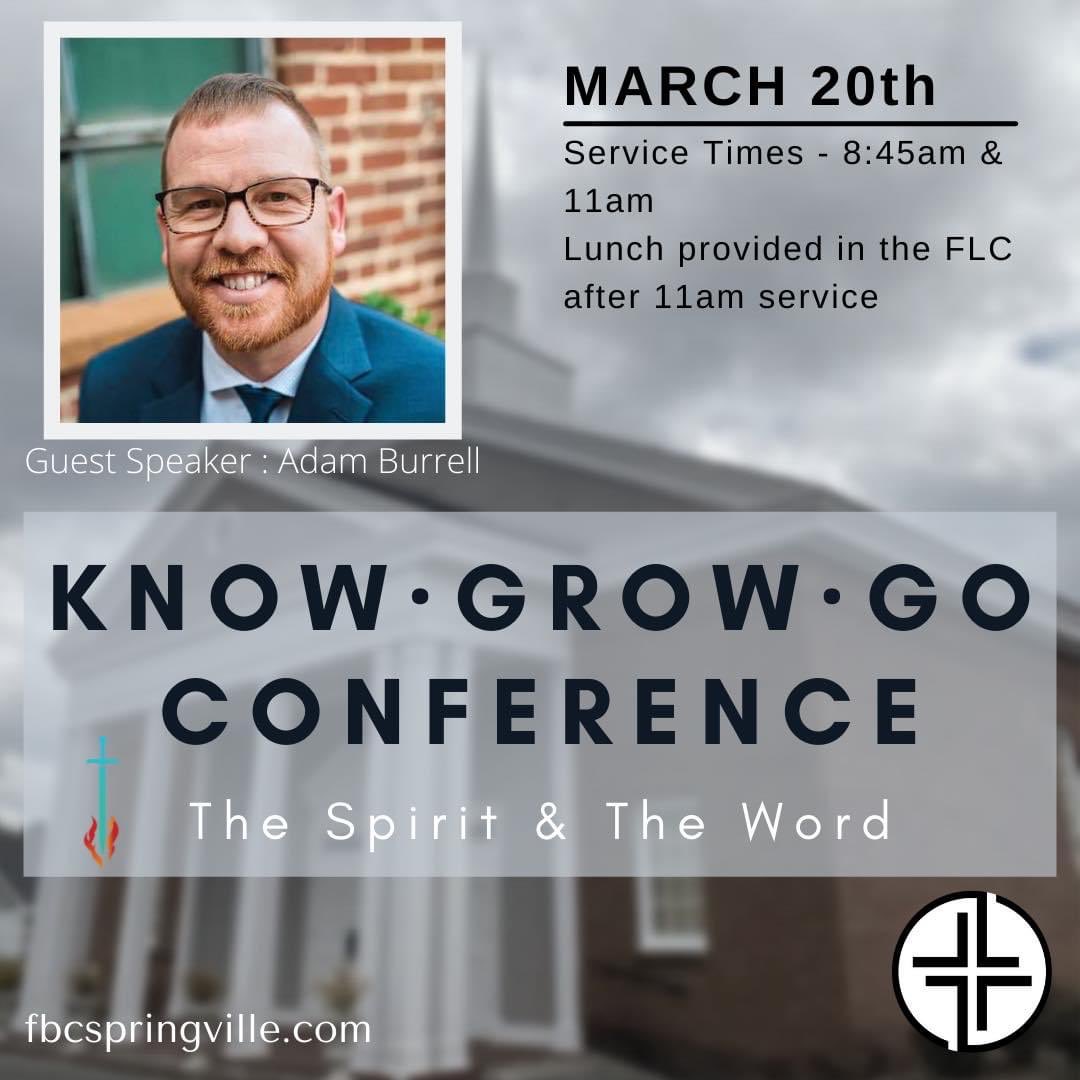 chipleymac's tweet image. This Sunday is our 2022 Know Grow Go Conference. We’re excited to have @adamblakeburrell with us this year. Services at 8:45am and 11am. Lunch provided after 11am service.