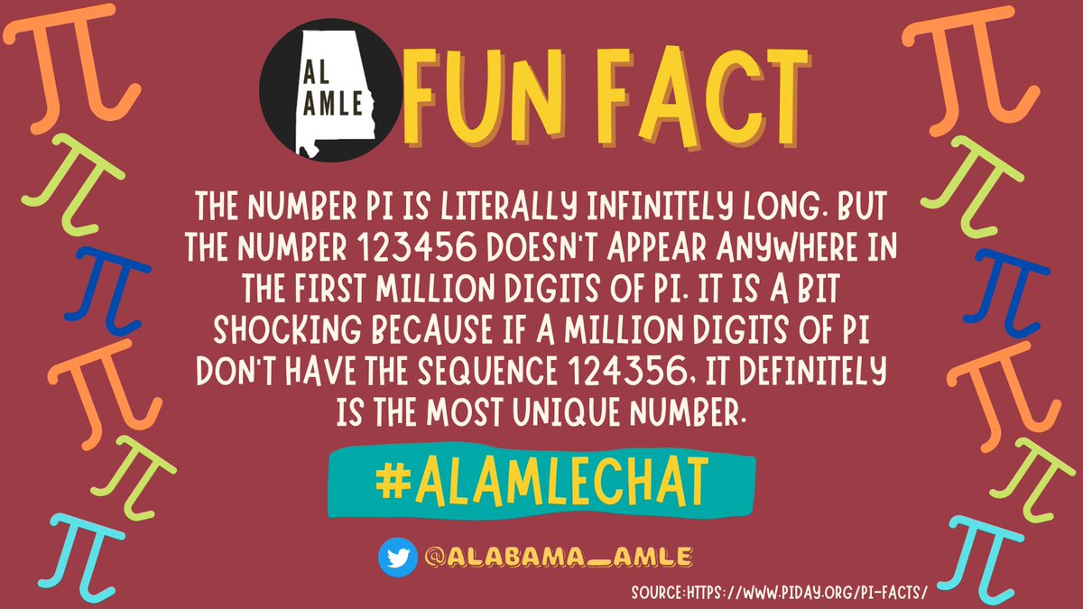 alabama_amle's tweet image. Fun Fact #5 — #Pi is the most unique number! 

#ALAMLEchat #ALAMLE