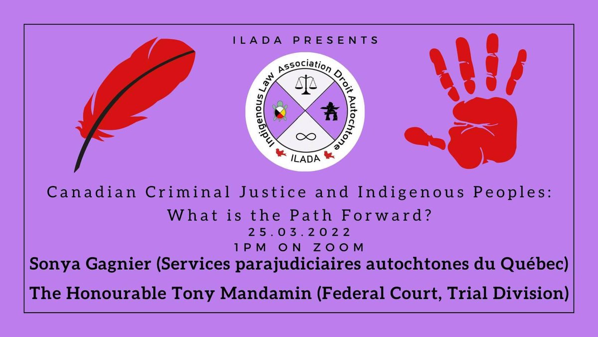 ILADAMcGill's tweet photo. Join ILADA on March 25th for a conversation with Sonia Gagnier, Paralegal for Services parajudiciaires autochtones du Québec, and the Honorable Tony Mandamin, retired judge of the Federal Court. 

Please register here: https://t.co/DHVcbGtyvT https://t.co/smqHyXaUKc