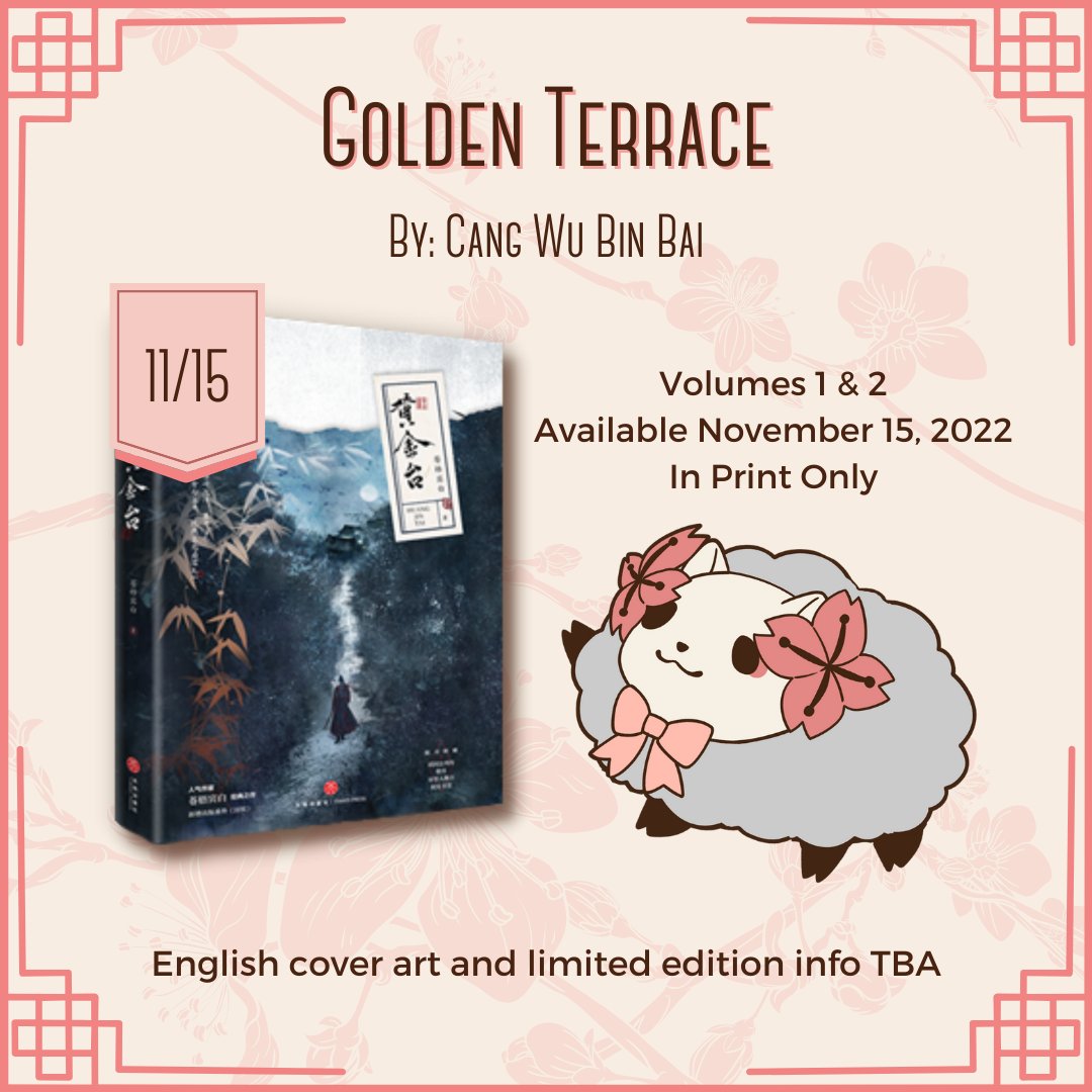PFH_Blossom's tweet photo. Peach Flower House is happy to announce the official English print of Golden Terrace by Cang Wu Bin Bai!

Available in print on November 15, 2022. Volumes 1 and 2 are coming out at the same time, so ewe can grab the full story on release day! https://t.co/lIV4pUql1V