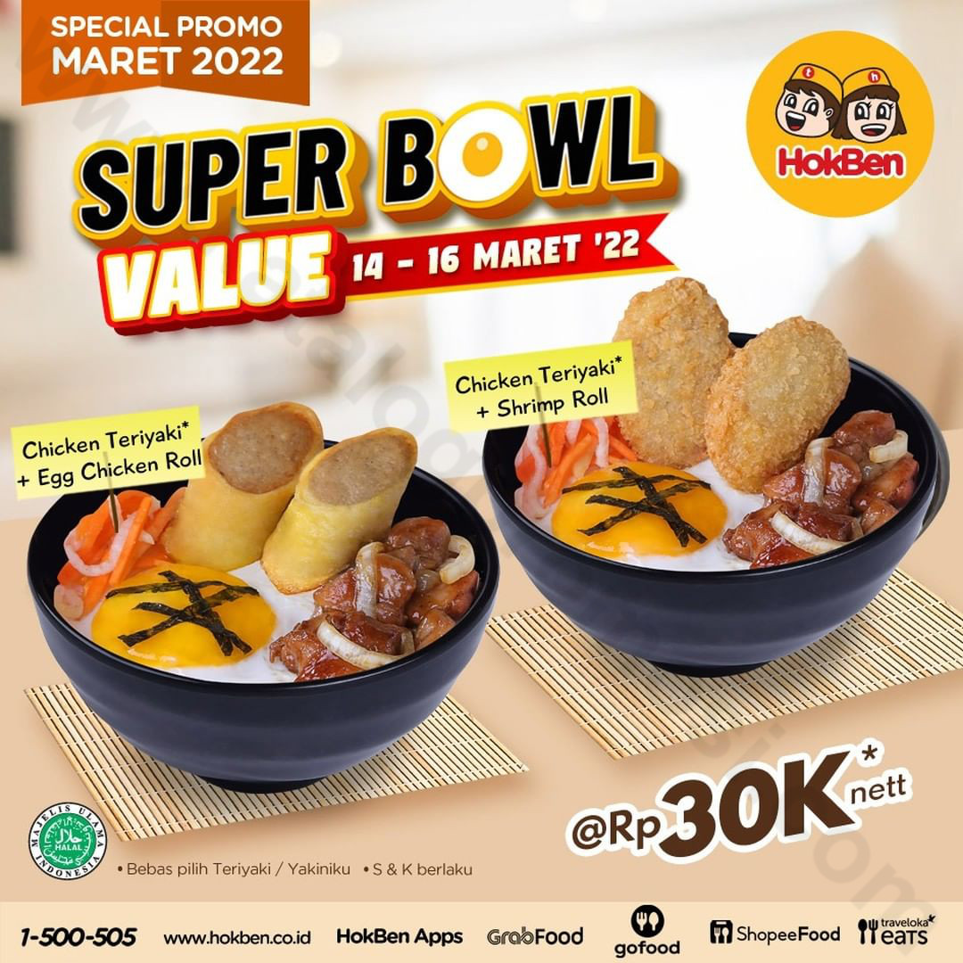 YUK COBAIN!! HOKBEN Super Bowl Value !
Harga cuma Rp. 30RIBU dan hanya tersedia mulai tanggal 14 – 16  Maret 2022

info promo selengkapnya, cek langsung di sini
katalogpromosi.com/promo-hokben-s…

#hokben #promo #diskon #infopromo #promohokben #hokbensuperbowl