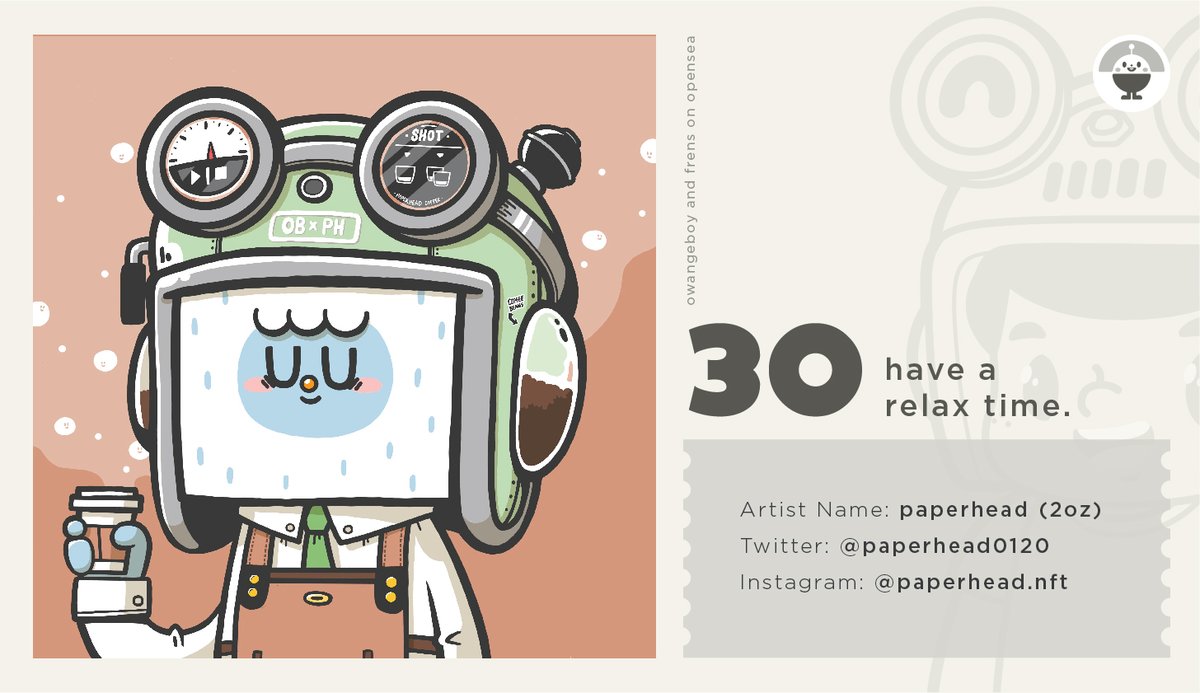 GM Frens #NFTartist #30 in "owangeboy and frens" #NFTcollection is <a href="/Paperhead0120/">Paperhead</a> "have a relax time"
Will drop 3rd series (12 artists) Friday, March 18th - 21:00 Jakarta time (GMT+7)
opensea.io/collection/owa…
#owangeteam #opensea #NFTS
RT much appreciated #NFTCommunity
