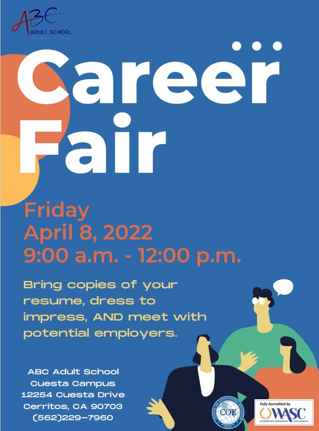 Our annual Career Fair is coming up! If you have any questions, call our office at 562-229-7960. #careerfair #careersuccess #careerpath #careergoals #currentvacancies #jobfair #abcadultschool #cerritosca #adultschool