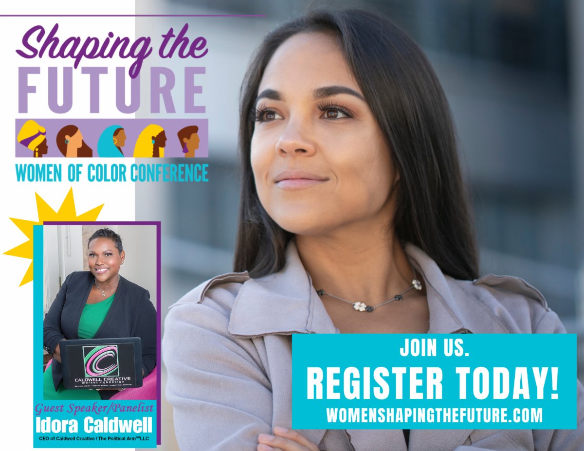CCMD1tx's tweet photo. Join Me at the Women of Color: Shaping The Future Conference
.:Digital Marketing Strategies to Increase Brand Awareness Session:.
Thursday, March 24th | 9:30 AM - 5:00 PM

#WomenofColor #WomanOwnedBusiness 
#WomanEntrepreneurs #LiftFundWBC
#CCMD #CaldwellCreative #ThePoliticalArm https://t.co/6wvwhI6OlM