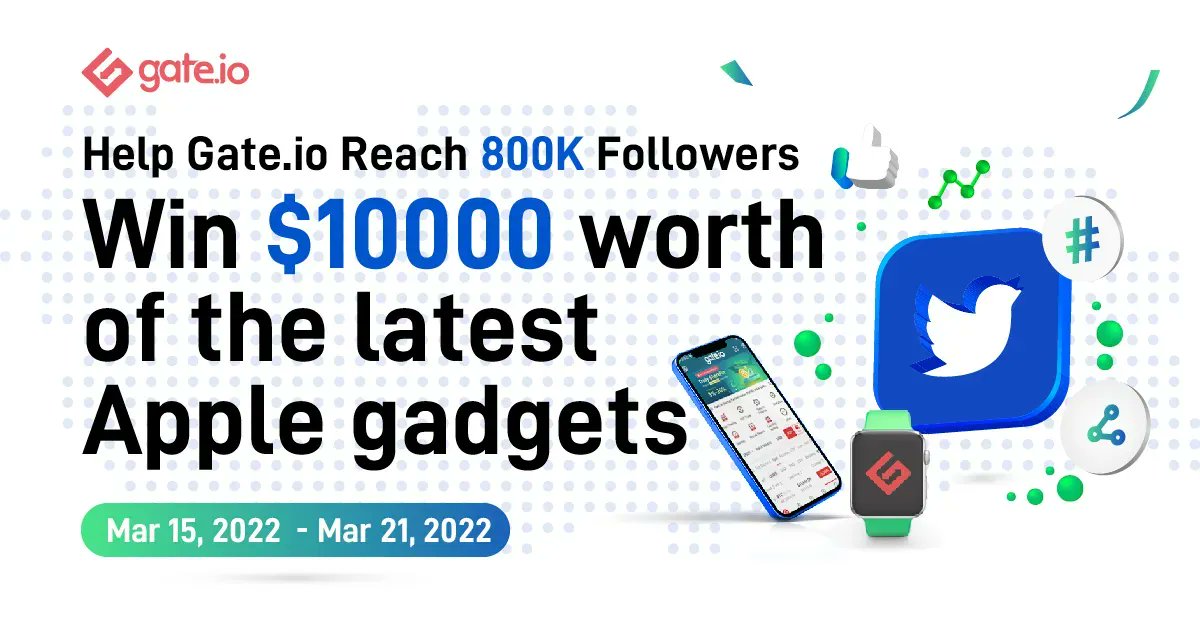 🤩 Help #Gateio reach 800k followers on Twitter We are giving away $10,000 worth of the latest @Apple gadgets! ✅ Follow @Gate_io ✅ Like & RT with #Gateio800Kmilestone ✅ Tag 3 Friends ✅ Invite your friends to increase your chances of winning Join: gate.io/800kmilestone?…